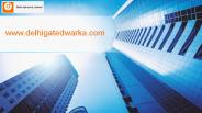Delhi Gate Dwarka  An Luxurious Living Experience