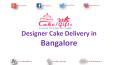 Designer Cake Delivery in Bangalore... PowerPoint PPT Presentation