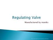 High Quality Regulating Valve Launched by Maniks