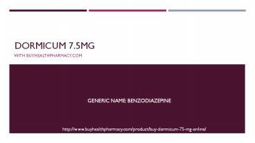 Dormicum 7.5mg tablets with buyhealthpharmacy.com