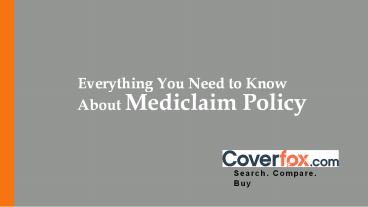 Everything You Need to Know About Mediclaim Insurance