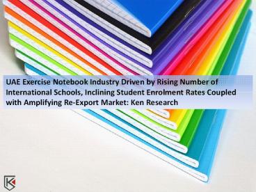 Hard Cover Notebooks Sales UAE, Stationary Stores Market