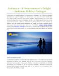 Andaman – A Honeymooner’s Delight – Andaman Holiday Packages PowerPoint PPT Presentation