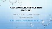 Amazon echo device new feaures