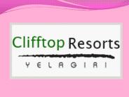 yelagiri in Clifftop Resorts