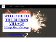 Village Tour Packages by The RurBan Village