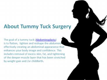 About Tummy Tuck Surgery