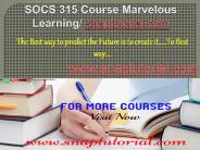 SOCS 315 Course Marvelous Learning/ snaptutorial.com