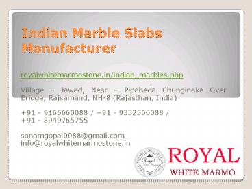 Indian Marble Slabs Manufacturer
