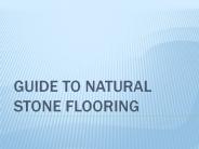 Guide to natural stone flooring