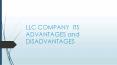 Llc company  its advantages and disadvantages PowerPoint PPT Presentation