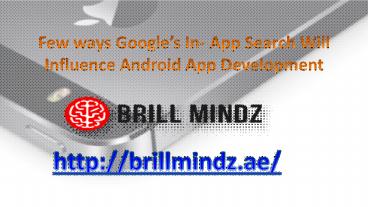 Android apps development companies Kuwait