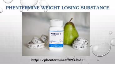 Phentermine Online Weight Losing Substance