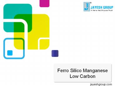 Ferro Silico Manganese Low Carbon