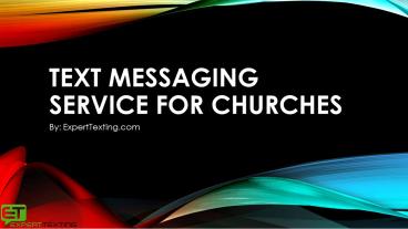 Text Messaging service for churces