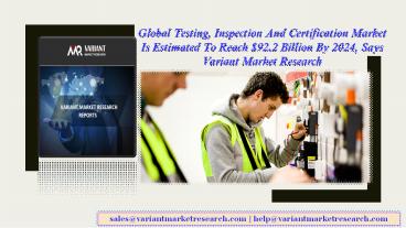 Global Testing, Inspection and Certification Market