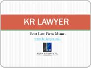 Best Miami Law Firm - KR Lawyer
