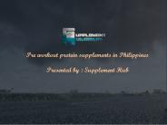 Pre workout protein supplements in Philippines