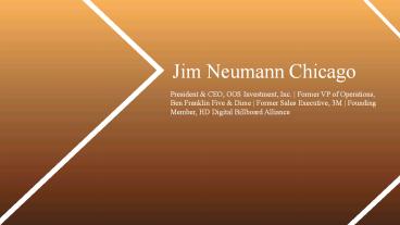 Jim Neumann Chicago - Scottsdale, AZ