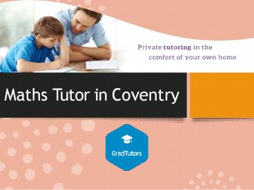 Maths Tutor Coventry