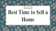 Best Time to Sell a Home