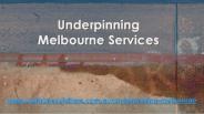 Underpinning Melbourne Services