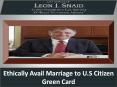 Choose the Best Immigration Lawyer for Marriage to U.S Citizen PowerPoint PPT Presentation
