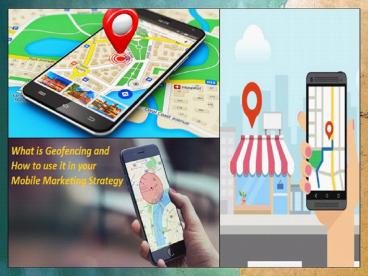 Choose Geofencing Marketing – Here Is Why