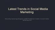 Latest Trends in Social Media Marketing