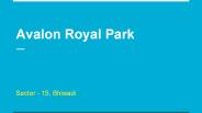Avalon Royal Park Bhiwadi