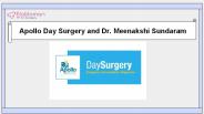 Apollo Day Surgery and Dr. Meenakshi Sundaram
