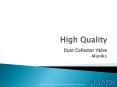 Dust Collector Valve for Dust Collection System - Maniks PowerPoint PPT Presentation
