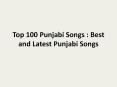 top 100 punjabi dance songs PowerPoint PPT Presentation
