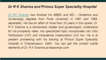 Dr R K Sharma and Primus Super Speciality Hospital