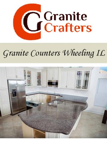 Granite Counters Wheeling IL