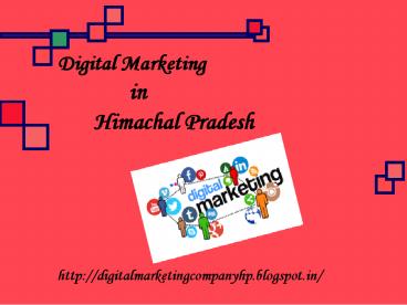 Digital Marketing Company in Himachal Pradesh
