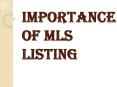 Why the MLS Listing is So Valuable PowerPoint PPT Presentation
