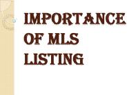 Why the MLS Listing is So Valuable