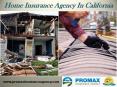 Home insurance agency in California
