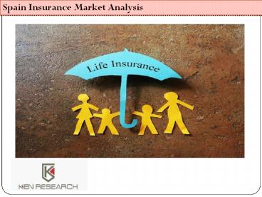 Spain Insurance Market Analysis