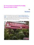 Dr. Anoop Gupta and Delhi IVF & Fertility Research Center in Delhi PowerPoint PPT Presentation