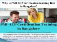 Why is PMI ACP certification training Best in Bangalore PowerPoint PPT Presentation