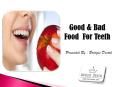 Dentist Brandon: Food That Keep Healthy Your Teeth or Gum PowerPoint PPT Presentation