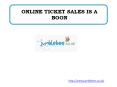 ONLINE TICKET SALES IS A BOON PowerPoint PPT Presentation