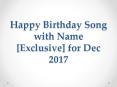 Birthday Song with Name PowerPoint PPT Presentation