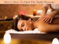 Here’s How To Find The Right Massage Right Now! PowerPoint PPT Presentation