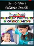 Best Children's Pediatrics Amarillo PowerPoint PPT Presentation