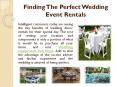 Finding The Perfect Wedding Event Rentals PowerPoint PPT Presentation