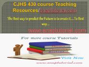 CJHS 430 course Teaching Resources/snaptutorial.com