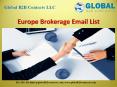 Europe Brokerage Email List PowerPoint PPT Presentation